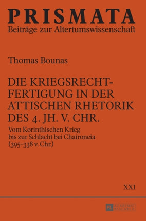 Die Kriegsrechtfertigung in der attischen