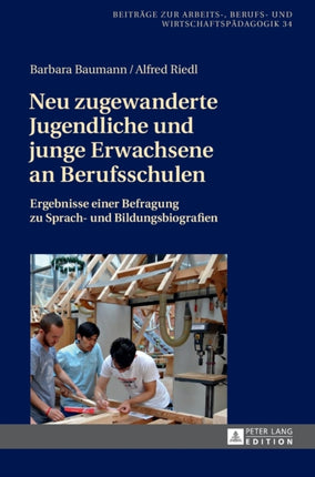 Neu zugewanderte Jugendliche und junge Erwachsene