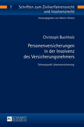 Personenversicherungen in der Insolvenz des
