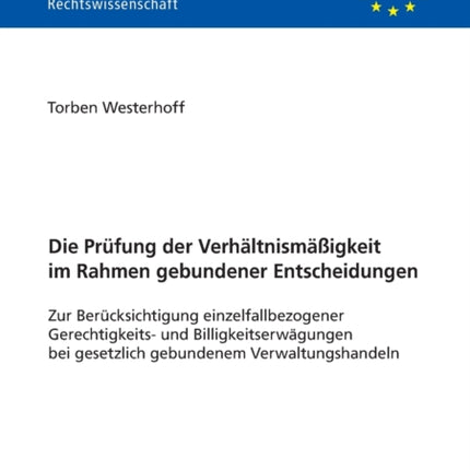 Die Pruefung der Verhaeltnismaeßigkeit im Rahmen