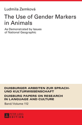 The Use of Gender Markers in Animals: As