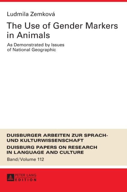 The Use of Gender Markers in Animals: As