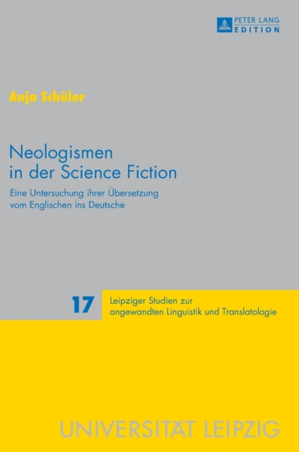 Neologismen in der Science Fiction: Eine