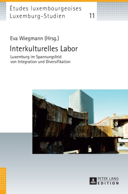 Interkulturelles Labor: Luxemburg im