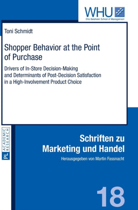 Shopper Behavior at the Point of Purchase: