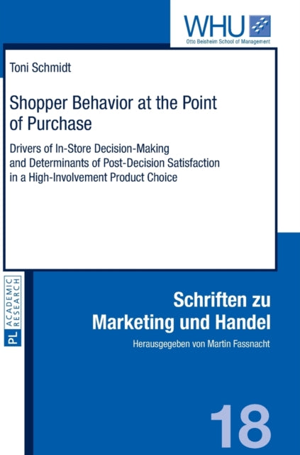 Shopper Behavior at the Point of Purchase: