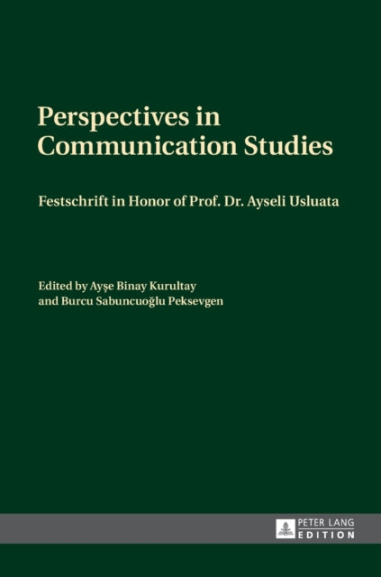 Perspectives in Communication Studies: