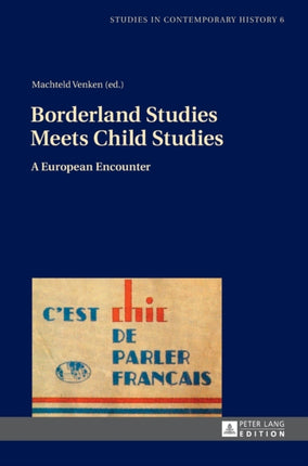 Borderland Studies Meets Child Studies: A