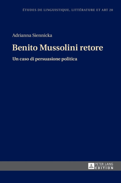 Benito Mussolini retore: Un caso di persuasione