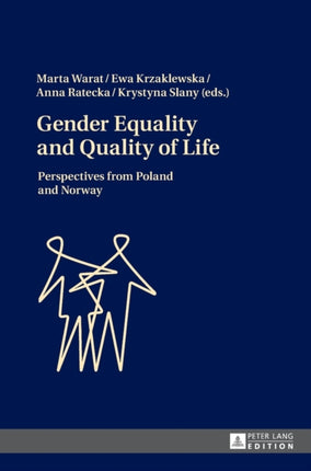 Gender Equality and Quality of Life: Perspectives