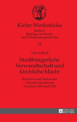 Stadtbuergerliche Verwandtschaft und kirchliche