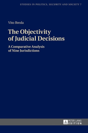 The Objectivity of Judicial Decisions: A