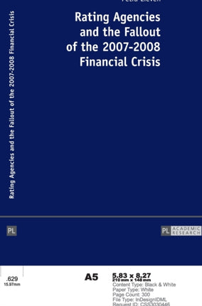 Rating Agencies and the Fallout of the 2007–2008