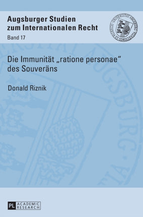 Die Immunitaet ratione personae des Souveraens