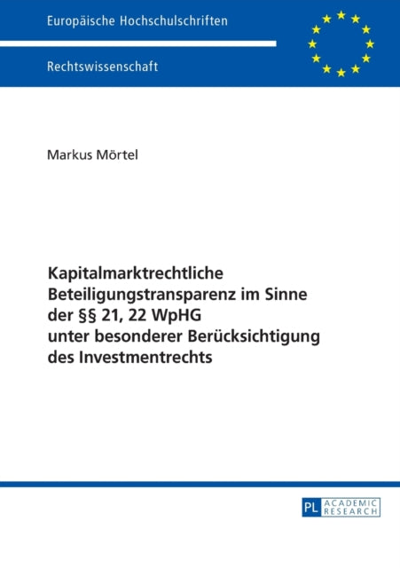 Kapitalmarktrechtliche Beteiligungstransparenz im