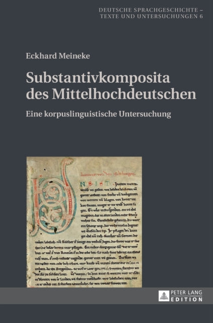 Substantivkomposita des Mittelhochdeutschen: Eine