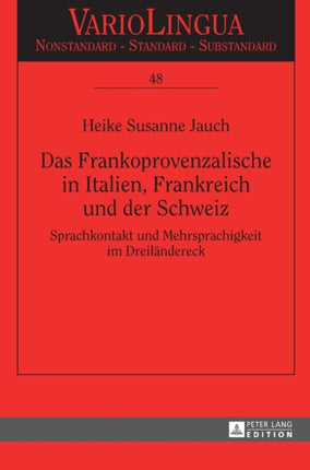 Das Frankoprovenzalische in Italien, Frankreich