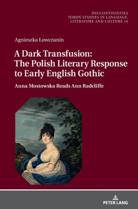 A Dark Transfusion: The Polish Literary Response