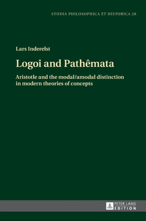 Logoi and Pathêmata: Aristotle and the