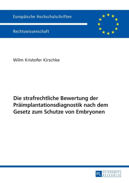 Die strafrechtliche Bewertung der