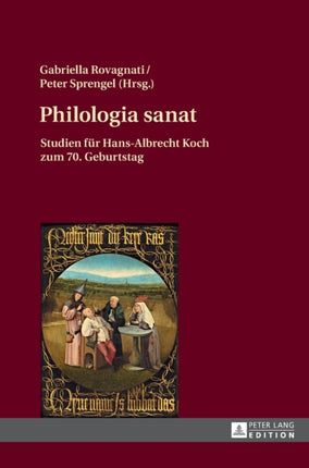 Philologia sanat: Studien fuer Hans-Albrecht Koch