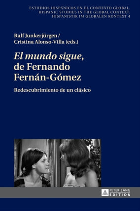 El mundo sigue de Fernando Fernán-Gómez: