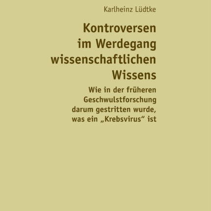 Kontroversen im Werdegang wissenschaftlichen