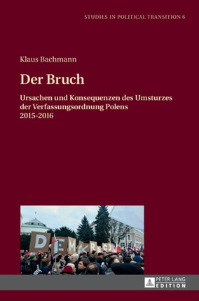 Der Bruch: Ursachen und Konsequenzen des