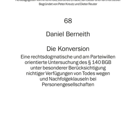 Die Konversion: Eine rechtsdogmatische und am