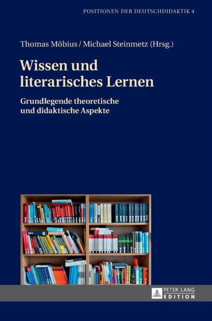 Wissen und literarisches Lernen: Grundlegende