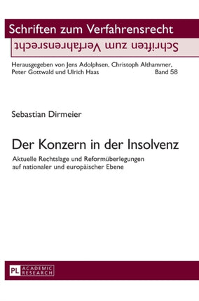 Der Konzern in der Insolvenz: Aktuelle Rechtslage
