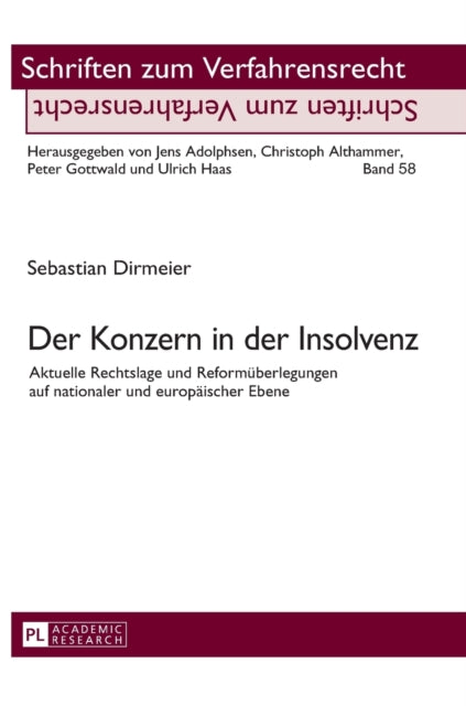Der Konzern in der Insolvenz: Aktuelle Rechtslage