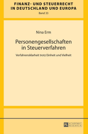 Personengesellschaften in Steuerverfahren: