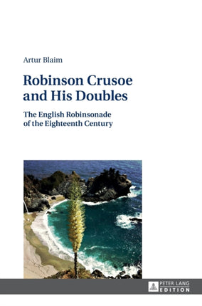 Robinson Crusoe and His Doubles: The English