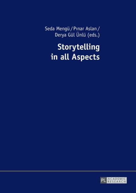 Storytelling in all Aspects