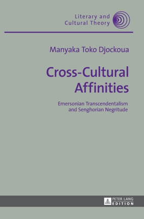 Cross-Cultural Affinities: Emersonian
