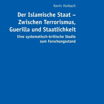 Der Islamische Staat - Zwischen Terrorismus,