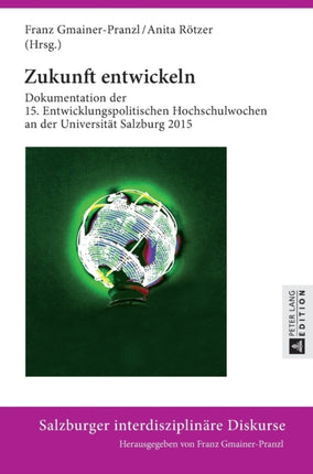 Zukunft entwickeln: Dokumentation der 15.
