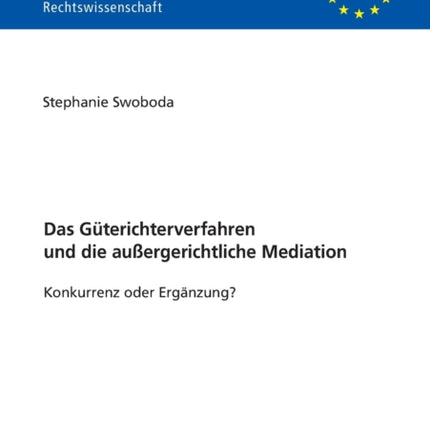 Das Gueterichterverfahren und die