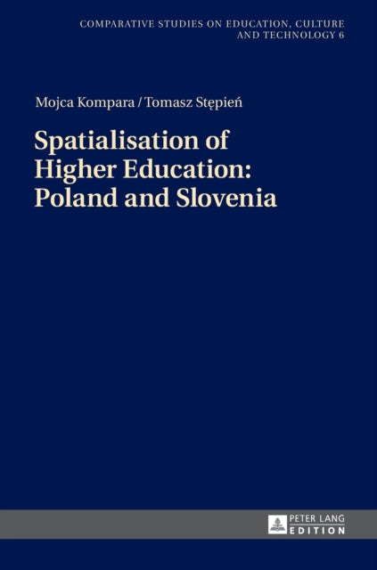 Spatialisation of Higher Education: Poland and