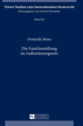 Die Familienstiftung Im Außensteuergesetz