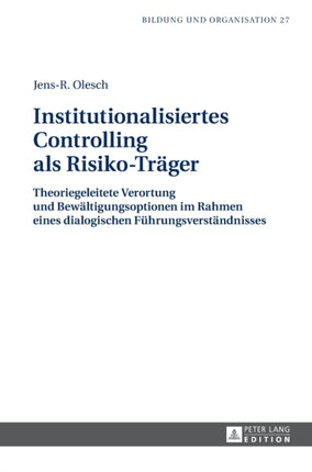 Institutionalisiertes Controlling als
