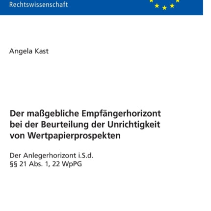 Der maßgebliche Empfaengerhorizont bei der