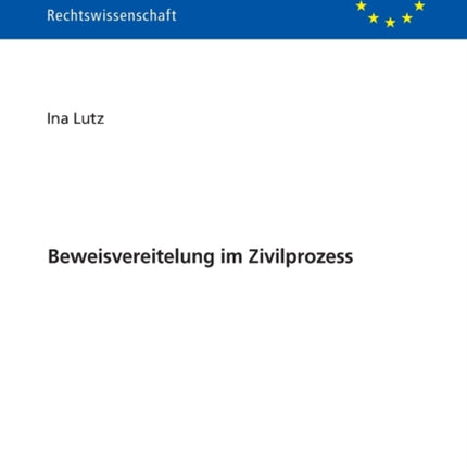 Beweisvereitelung Im Zivilprozess