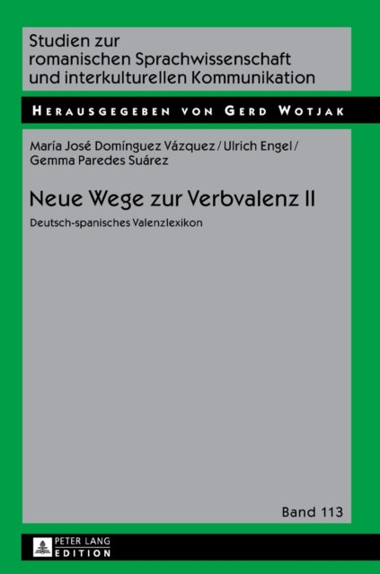 Neue Wege zur Verbvalenz II: Deutsch-spanisches