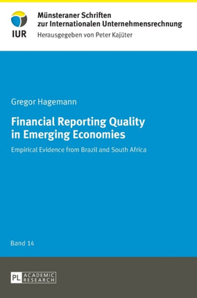 Financial Reporting Quality in Emerging