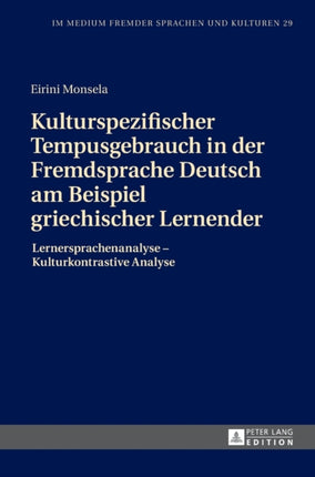 Kulturspezifischer Tempusgebrauch in der