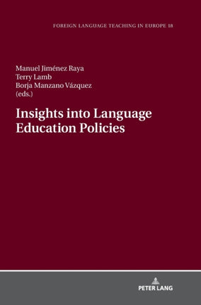 Insights into Language Education Policies