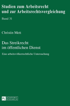 Das Streikrecht im oeffentlichen Dienst: Eine