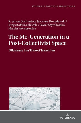 The Me-Generation in a Post-Collectivist Space: